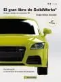 Gran Libro de Solidworks 2/E (Con Cd)