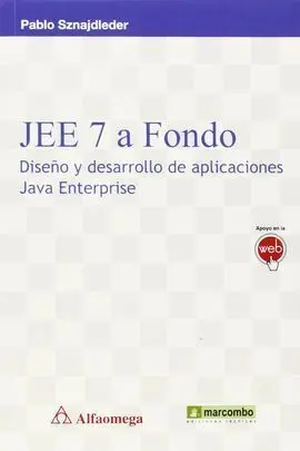 Jee 7 a Fondo:diseño y Desarrollo Aplica. java Enterprise