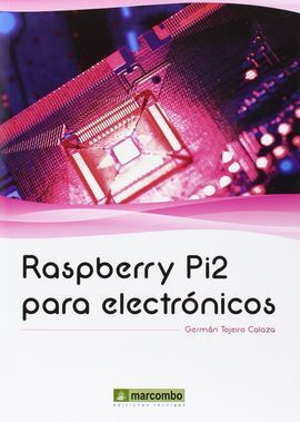 RASPBERRY PI2 PARA ELECTRÓNICOS