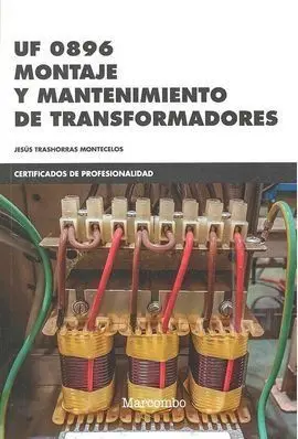Uf 0896 Montaje y Mantenimiento de Transformadores