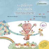 PAJAROS ARCOIRIS, LOS