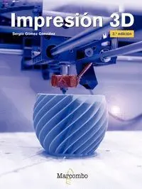 Impresion 3D 2¦Ed.