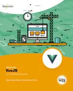 Aprender Vuejs con 100 Ejercicions Practicos