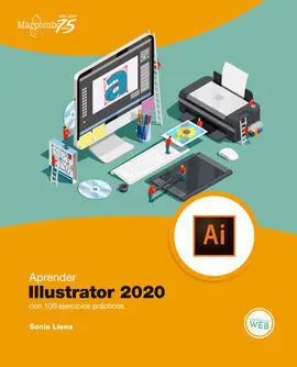 Aprender Illustrator 2020 con 100 Ejercicios Practicos