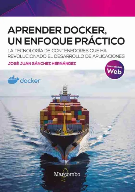 Aprender Docker, un Enfoque Práctico