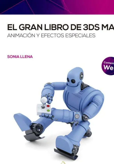 El Gran Libro de 3Ds Max: Animación y Efectos Especiales