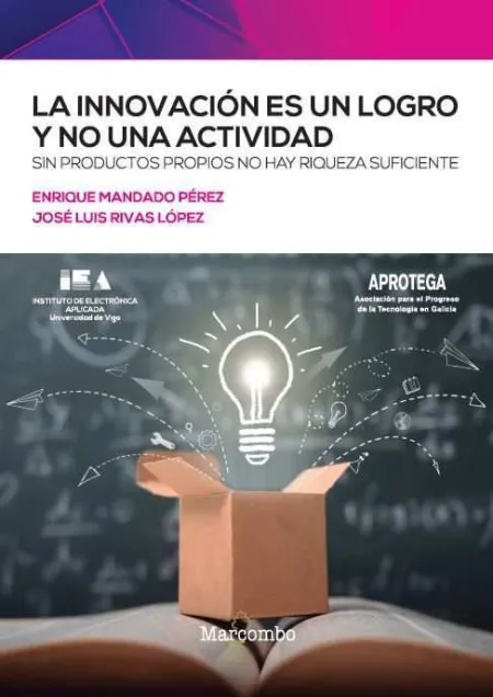 La Innovación Es un Logro y no una Actividad