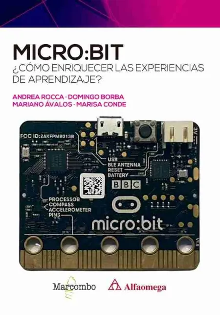 Micro:bit. ¿Cómo Enriquecer las Experiencias de Aprendizaje?