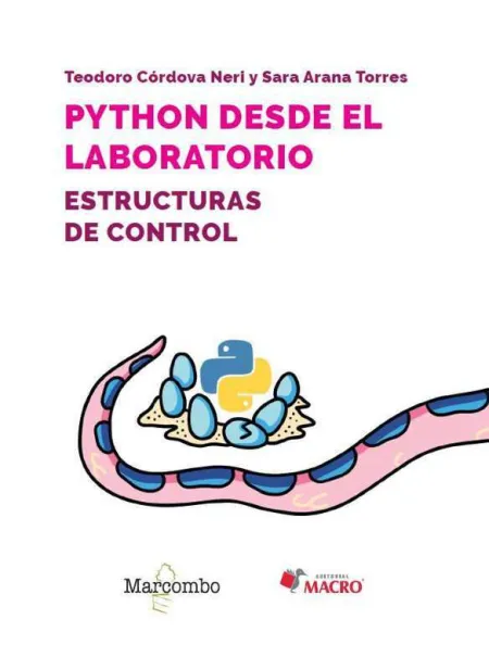 Python Desde el Laboratorio. Estructuras de Control