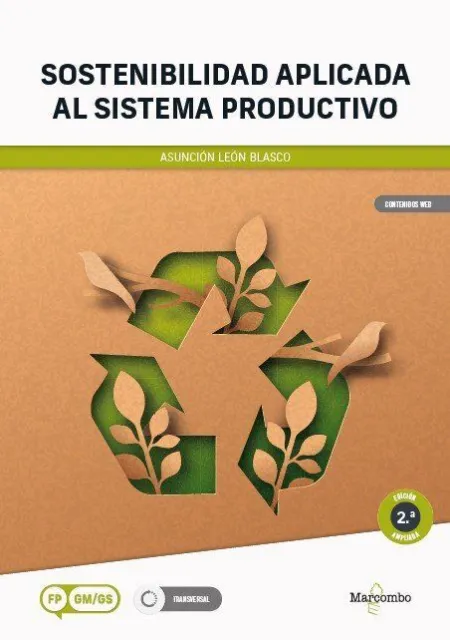 Sostenibilidad Aplicada Al Sistema Productivo - 2. A Edición