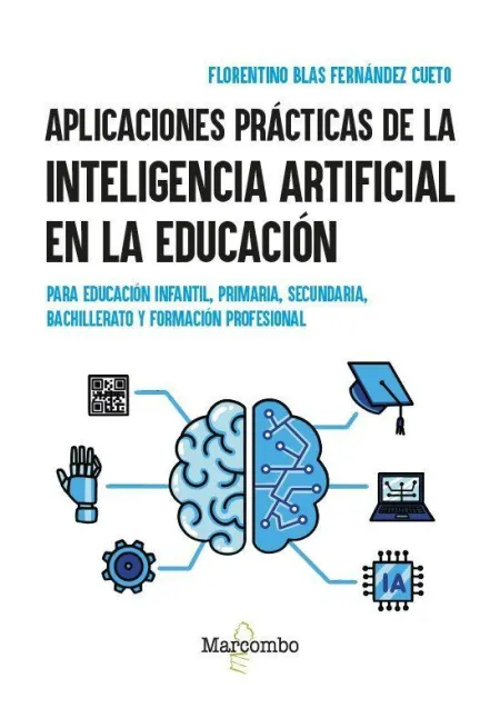 Aplicaciones Prácticas de la Inteligencia Artificial en la Educación