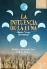 La Influencia de la Luna