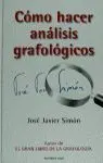 Cómo Hacer Análisis Grafológicos