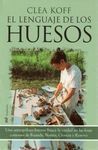 EL LENGUAJE DE LOS HUESOS