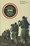 Ifni; la Guerra que Silenció Franco