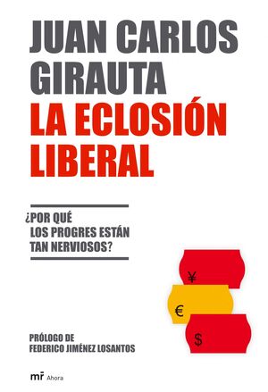 LA ECLOSIÓN LIBERAL