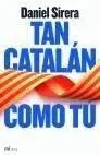Tan Catalán Como tú