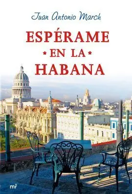 Espérame en la Habana