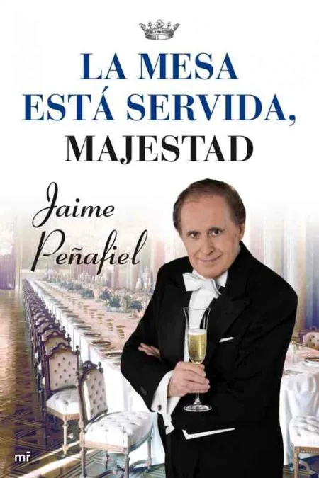 La Mesa está Servida, Majestad