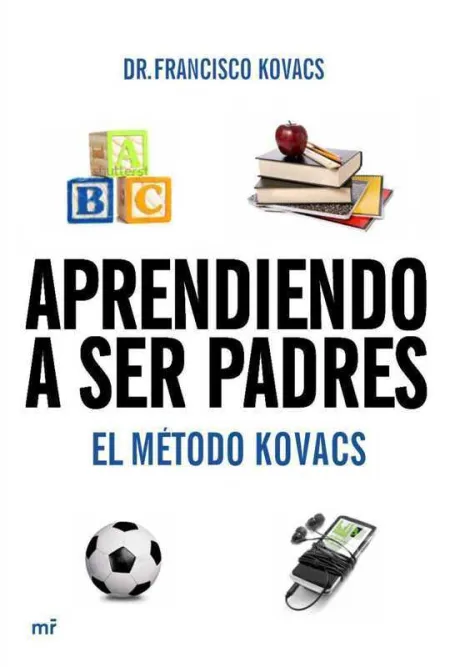 Aprendiendo a Ser Padres