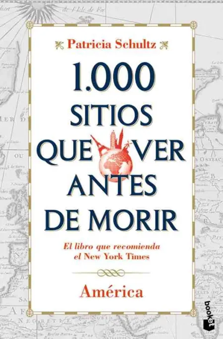 1000 Sitios que Ver Antes de Morir