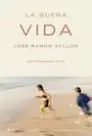 La Buena Vida