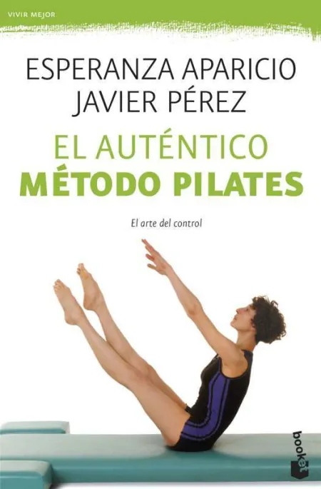 El Autentico Metodo Pilates