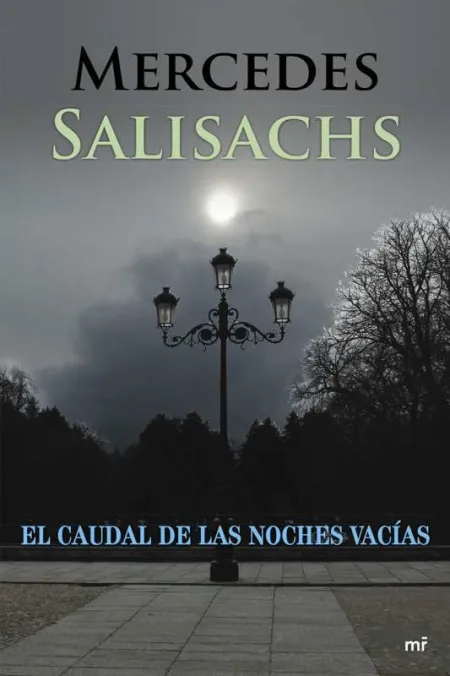 El Caudal de las Noches Vacías