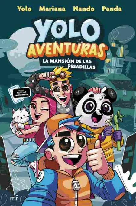 Yolo Aventuras. La Mansión de las Pesadillas