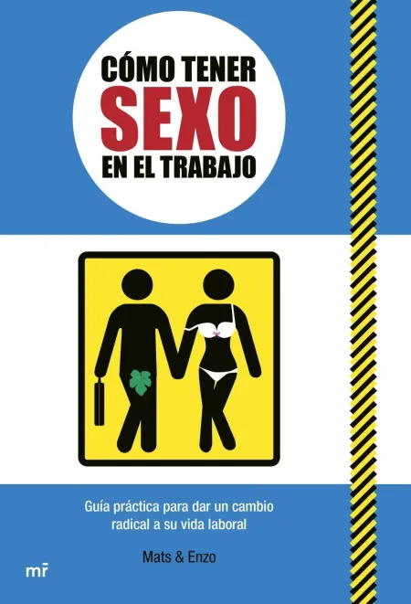 Cómo Tener Sexo en el Trabajo