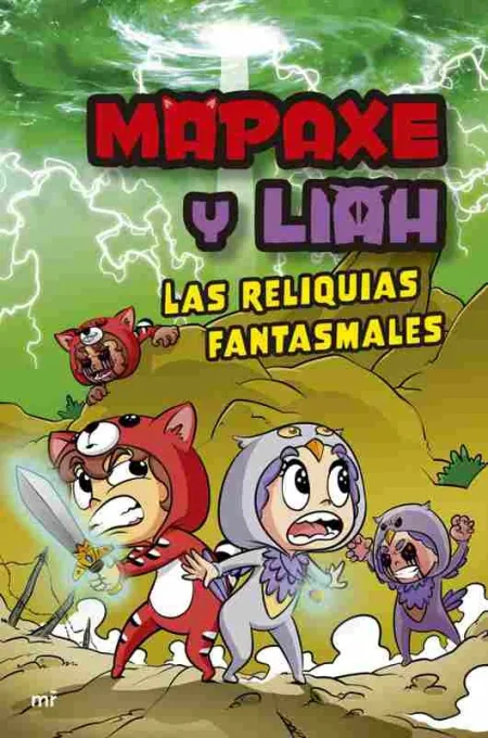 Mapaxe y Liah: las Reliquias Fantasmales