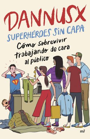 SUPERHÉROES SIN CAPA
