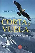 Corta y Vuela