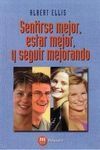 SENTIRSE MEJOR, ESTAR MEJOR, Y SEGUIR MEJORANDO