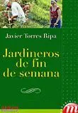 Jardineros de Fin de Semana
