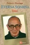 Eterna Sonrisa. Trini