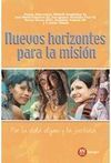 NUEVOS HORIZONTES PARA LA MISIÓN. POR LA VIDA DIGNA Y LA JUSTICIA