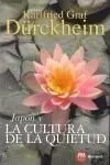 Japón y la Cultura de la Quietud