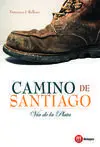 Camino de Santiago Via de la Plata