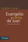 Evangelio y Cartas de Juan