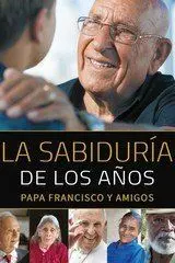 Sabiduria de los Años, la -Rustica
