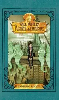 Will Moogley 3:El Fantasma del Rascaciel
