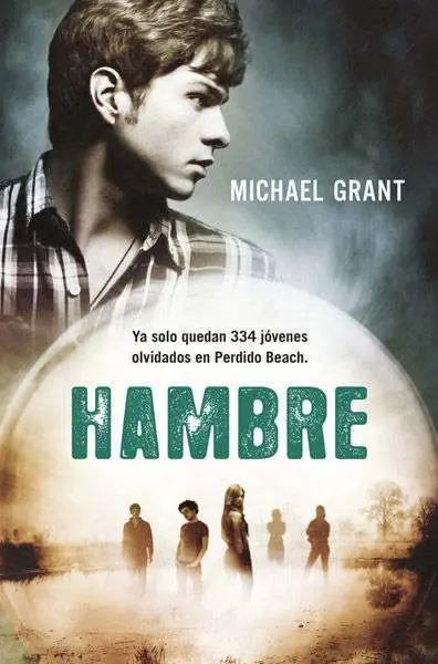 Hambre 2ª Parte Olvidados