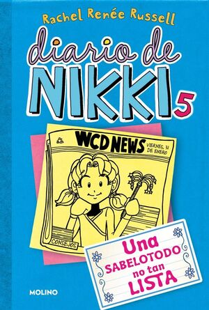 DIARIO DE NIKKI 5: UNA SABELOTODO NO TAN LISTA