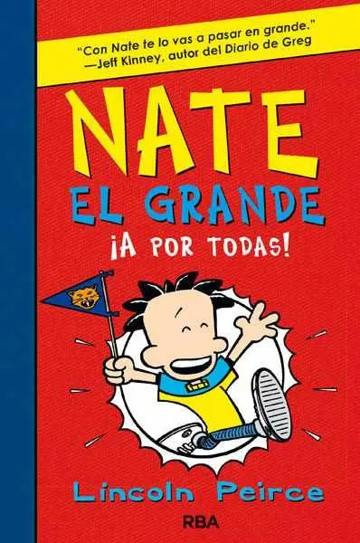 Nate el Grande 4 a por Todas