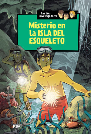 MISTERIO EN LA ISLA DEL ESQUELETO (TRES INVESTIGADORES 6)