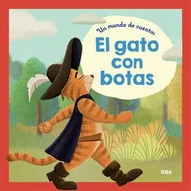 Un Mundo de Cuentos el Gato con Botas