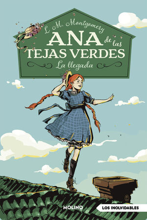 ANA DE LAS TEJAS VERDES 1 - LA LLEGADA