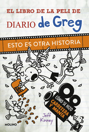 EL LIBRO DE LA PELI DE DIARIO DE GREG. ESTO ES OTRA HISTORIA.