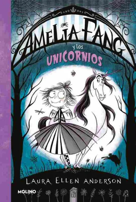 Amelia Fang y los Unicornios 2